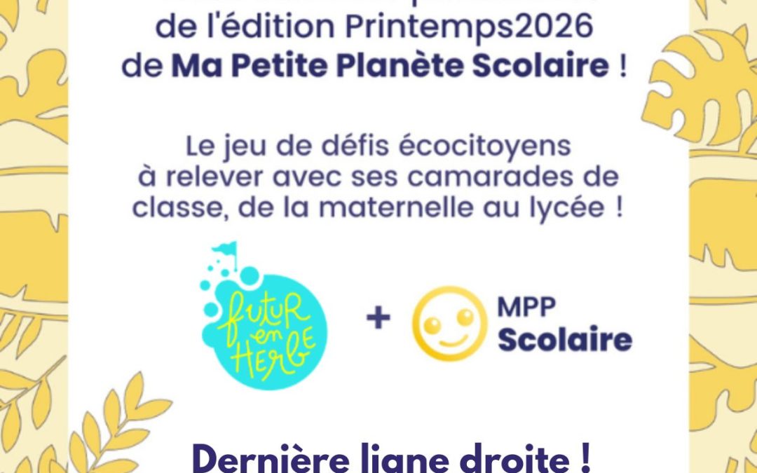 Ma Petite Planète : une mobilisation déjà impressionnante dans les classes !